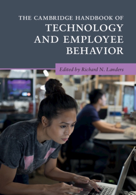 The Cambridge Handbook of Technology and Employee Behavior, Paperback / softback Book
