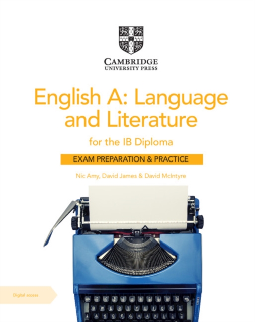 English A: Language and Literature for the IB Diploma Exam Preparation and Practice with Digital Access (2 Year), Multiple-component retail product Book