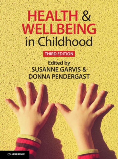 Health and Wellbeing in Childhood, Paperback / softback Book