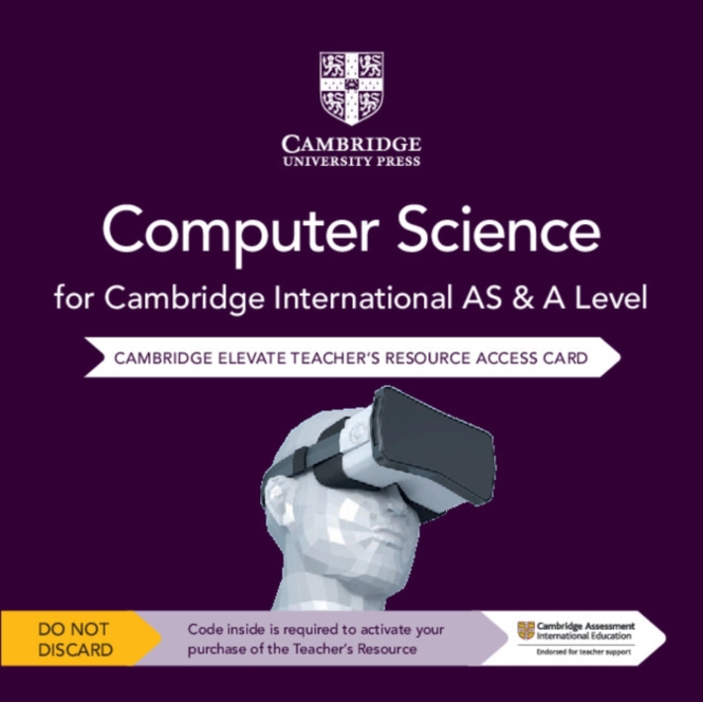 Cambridge International AS & A Level Computer Science Elevate Teacher's Resource Access Card, Digital product license key Book