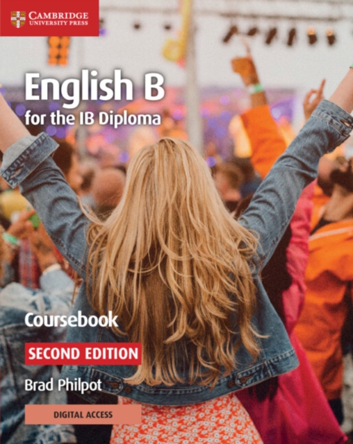 English B for the IB Diploma Coursebook with Digital Access (2 Years), Multiple-component retail product Book
