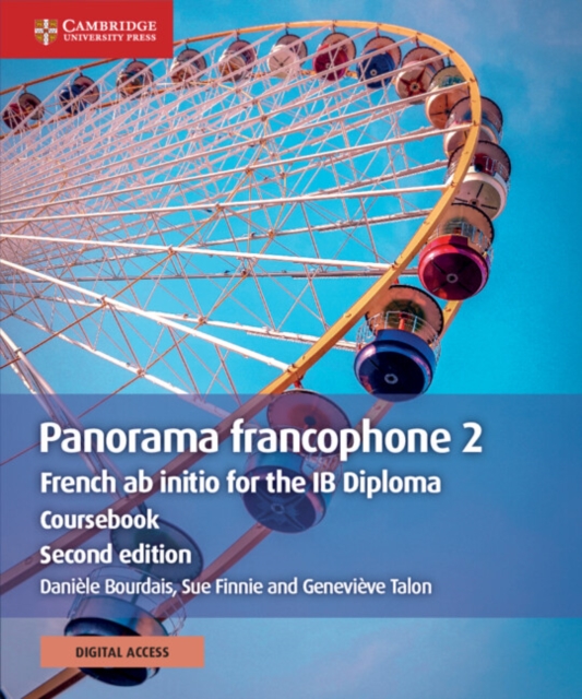 Panorama francophone 2 Coursebook with Digital Access (2 Years) : French ab initio for the IB Diploma, Multiple-component retail product Book