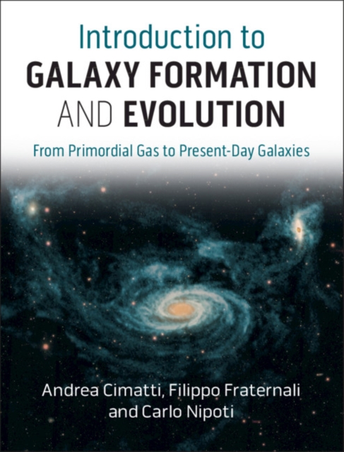 Introduction to Galaxy Formation and Evolution : From Primordial Gas to Present-Day Galaxies, EPUB eBook