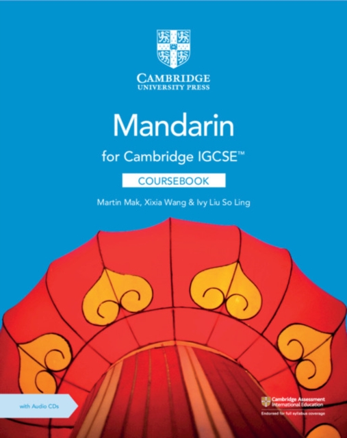 Cambridge IGCSE™ Mandarin Coursebook with Audio CDs (2), Multiple-component retail product, part(s) enclose Book