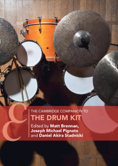 The Cambridge Companion to the Drum Kit, EPUB eBook