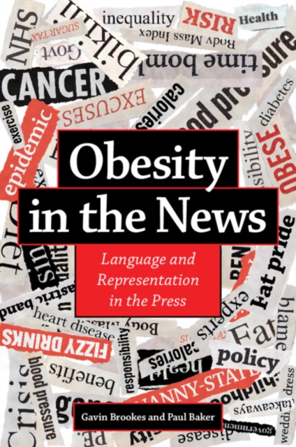 Obesity in the News : Language and Representation in the Press, Paperback / softback Book