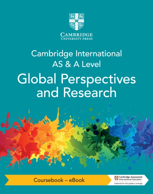 Cambridge International AS & A Level Global Perspectives & Research Coursebook - eBook, EPUB eBook