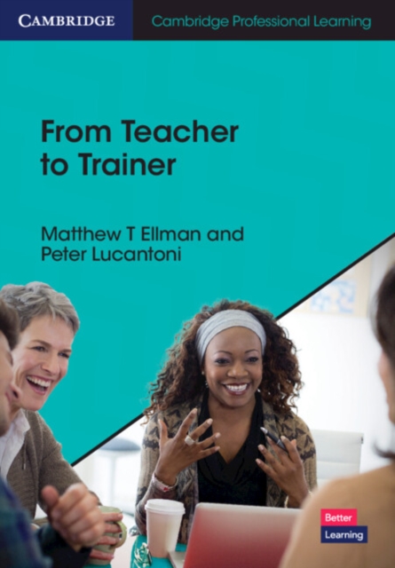 From Teacher to Trainer, Paperback / softback Book