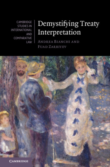 Demystifying Treaty Interpretation, PDF eBook
