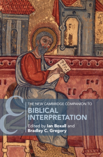 The New Cambridge Companion to Biblical Interpretation, EPUB eBook