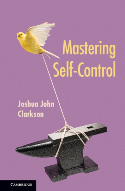 Mastering Self-Control, PDF eBook