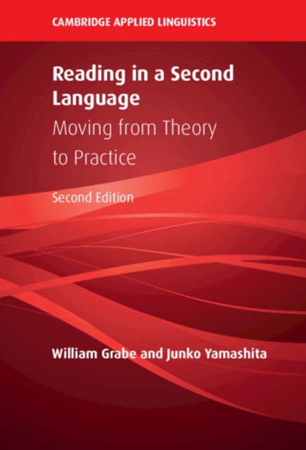 Reading in a Second Language : Moving from Theory to Practice, PDF eBook