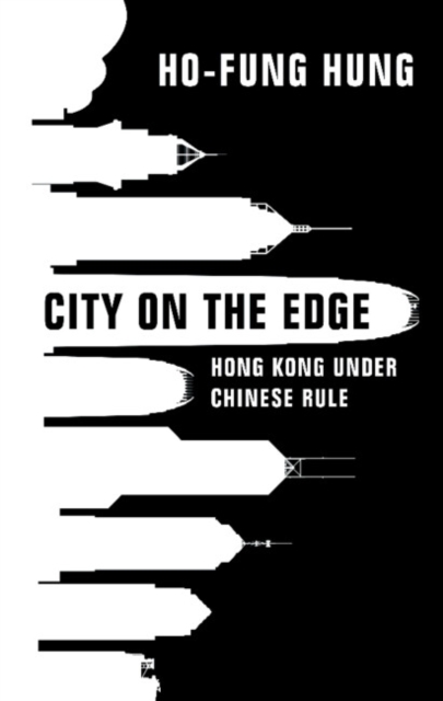 City on the Edge : Hong Kong under Chinese Rule, PDF eBook
