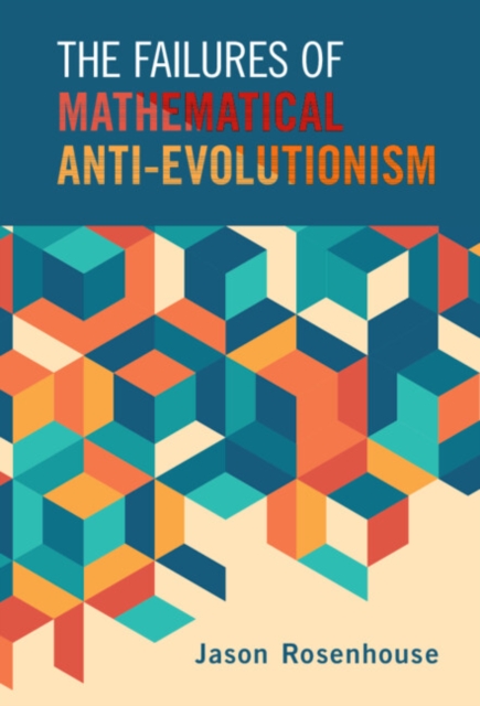 Failures of Mathematical Anti-Evolutionism, EPUB eBook