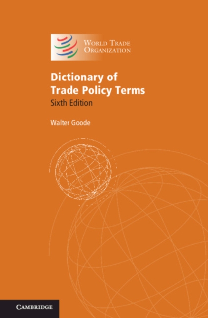 Dictionary of Trade Policy Terms, PDF eBook