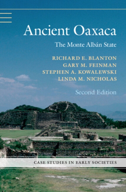 Ancient Oaxaca : The Monte Alban State, PDF eBook