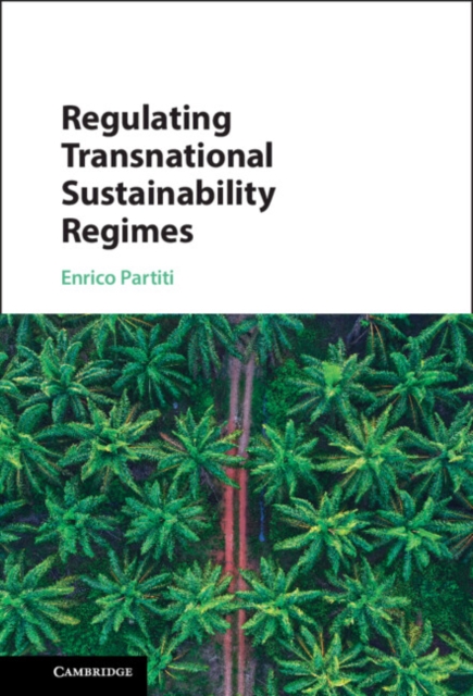 Regulating Transnational Sustainability Regimes, EPUB eBook