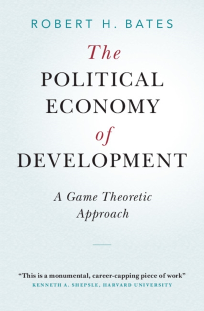 Political Economy of Development : A Game Theoretic Approach, PDF eBook