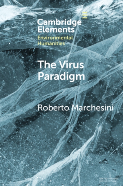 Virus Paradigm : A Planetary Ecology of the Mind, PDF eBook