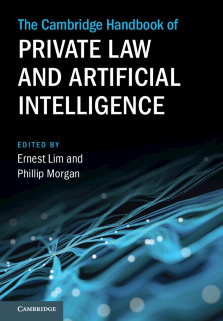Cambridge Handbook of Private Law and Artificial Intelligence, EPUB eBook