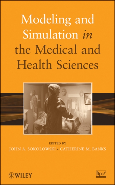 Modeling and Simulation in the Medical and Health Sciences, PDF eBook