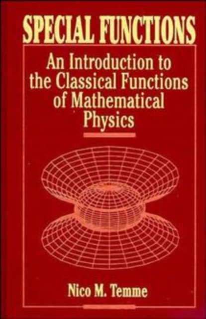 Special Functions : An Introduction to the Classical Functions of Mathematical Physics, PDF eBook