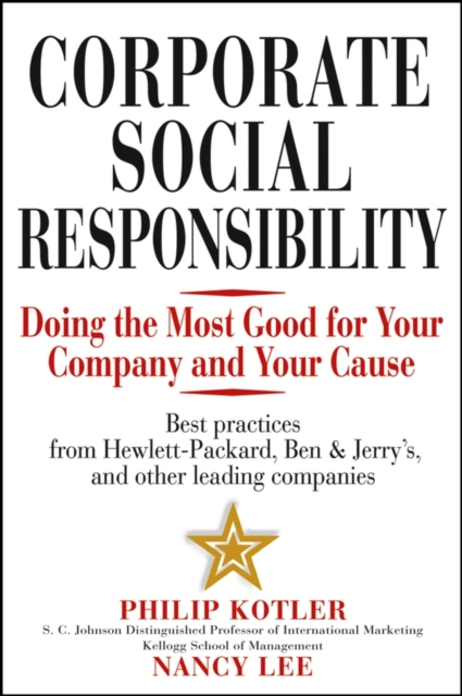 Corporate Social Responsibility : Doing the Most Good for Your Company and Your Cause, EPUB eBook