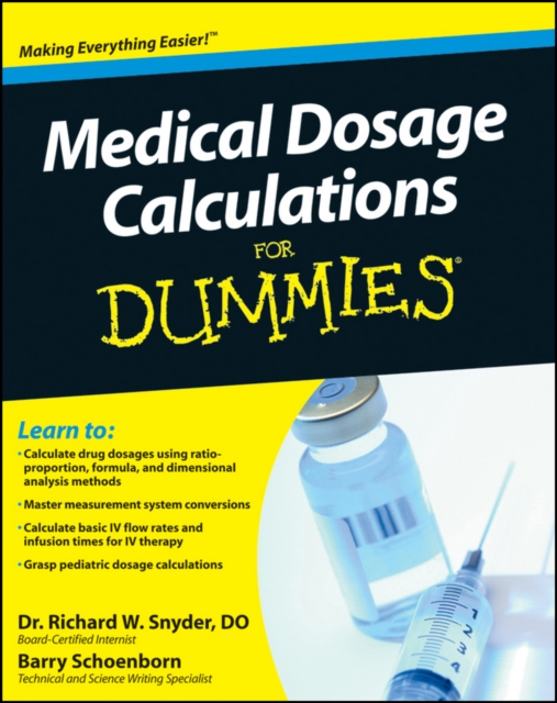 Medical Dosage Calculations For Dummies, EPUB eBook