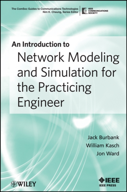 An Introduction to Network Modeling and Simulation for the Practicing Engineer, PDF eBook