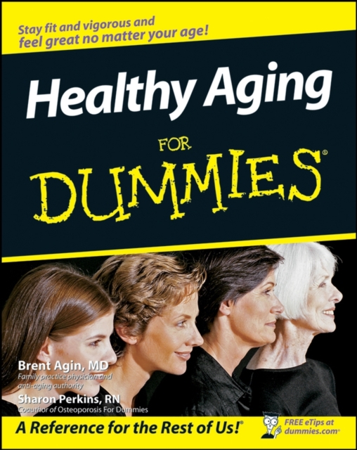 Healthy Aging For Dummies, EPUB eBook