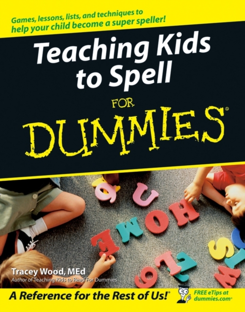 Teaching Kids to Spell For Dummies, EPUB eBook