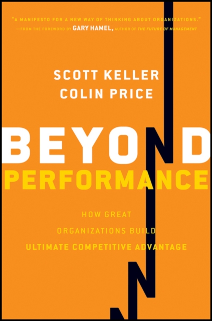 Beyond Performance : How Great Organizations Build Ultimate Competitive Advantage, EPUB eBook