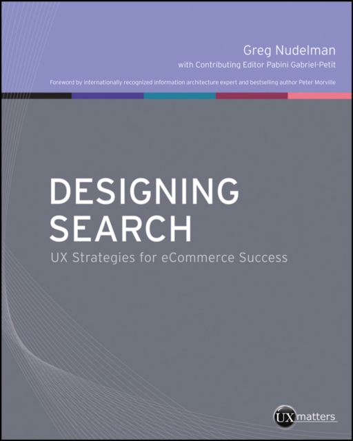 Designing Search : UX Strategies for eCommerce Success, EPUB eBook