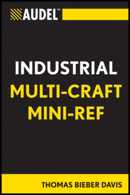 Audel Industrial Multi-Craft Mini-Ref, EPUB eBook