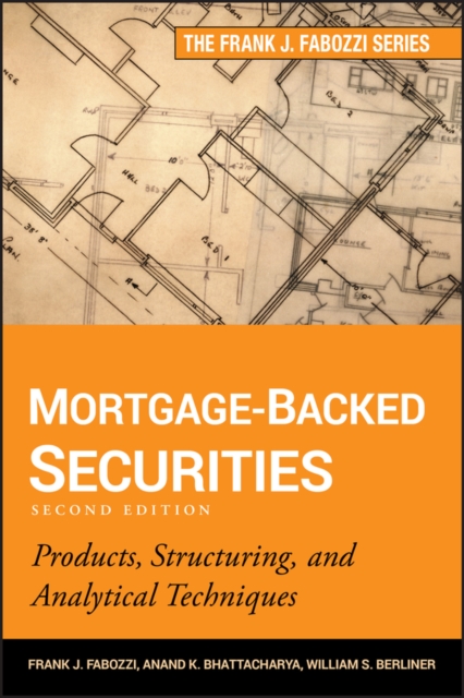 Mortgage-Backed Securities : Products, Structuring, and Analytical Techniques, PDF eBook