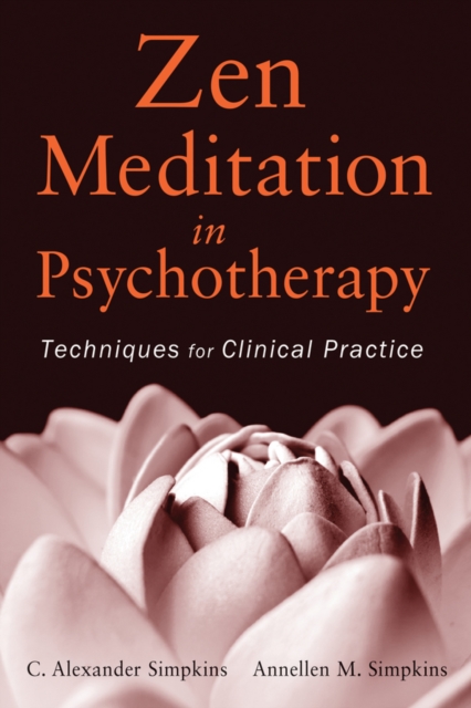 Zen Meditation in Psychotherapy : Techniques for Clinical Practice, EPUB eBook