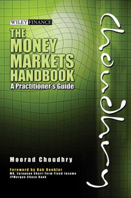 The Money Markets Handbook : A Practitioner's Guide, PDF eBook