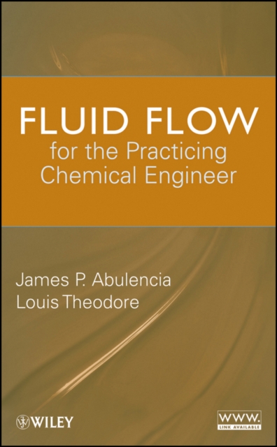Fluid Flow for the Practicing Chemical Engineer, EPUB eBook