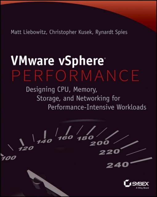 VMware vSphere Performance : Designing CPU, Memory, Storage, and Networking for Performance-Intensive Workloads, PDF eBook
