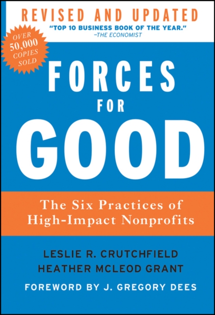 Forces for Good : The Six Practices of High-Impact Nonprofits, EPUB eBook