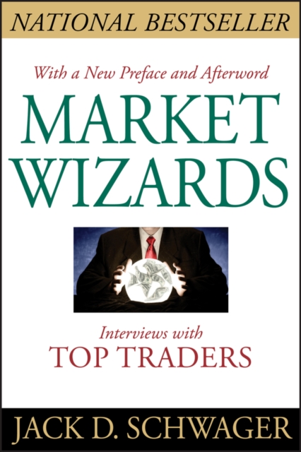 Market Wizards, Updated : Interviews with Top Traders, Paperback / softback Book