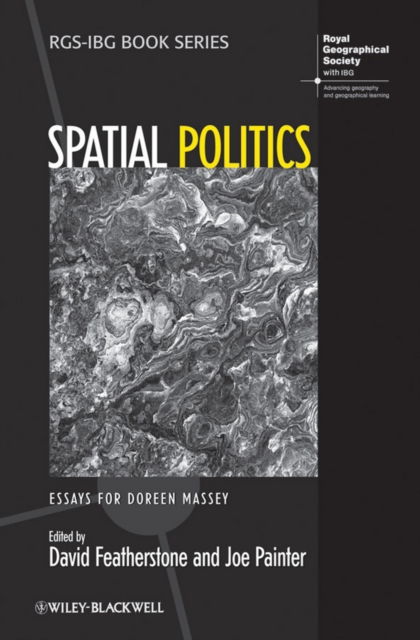 Spatial Politics : Essays For Doreen Massey, PDF eBook