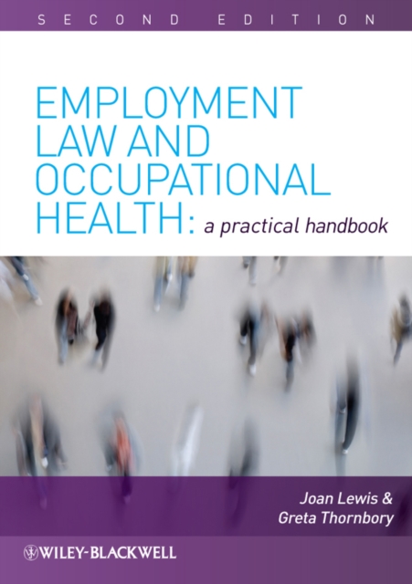 Employment Law and Occupational Health : A Practical Handbook, EPUB eBook