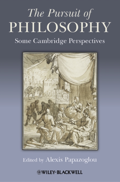 The Pursuit of Philosophy : Some Cambridge Perspectives, EPUB eBook