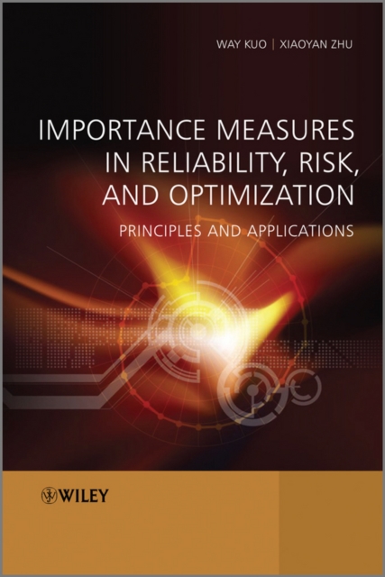 Importance Measures in Reliability, Risk, and Optimization : Principles and Applications, EPUB eBook