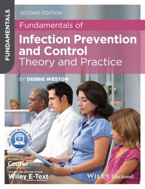 Fundamentals of Infection Prevention and Control : Theory and Practice, EPUB eBook
