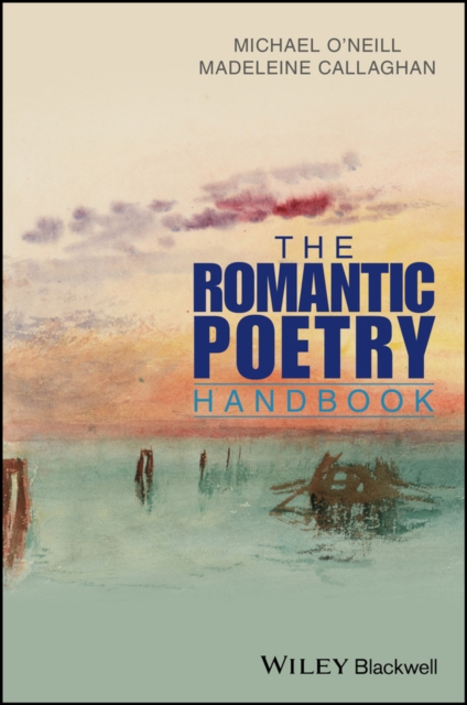 The Romantic Poetry Handbook, PDF eBook