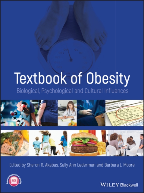 Textbook of Obesity : Biological, Psychological and Cultural Influences, PDF eBook