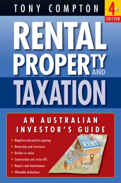 Rental Property and Taxation : An Australian Investor's Guide, EPUB eBook