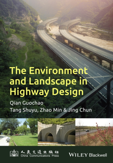 The Environment and Landscape in Motorway Design, EPUB eBook